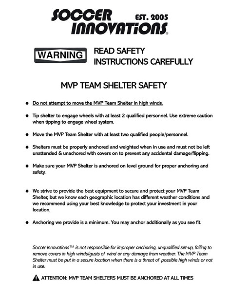 MVP Team Shelter Safety and Anchoring Warnings/Instructions